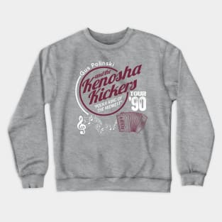 Gus Polinski and the Kenosha Kickers Crewneck Sweatshirt